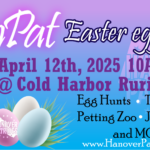 Hanover Patriot’s Easter Egg Hunt and Spring Festival ’25